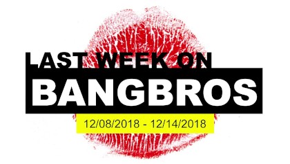 Na Semana passada, Em BANGBROS.COM - Dez 8 thru 14, 2018